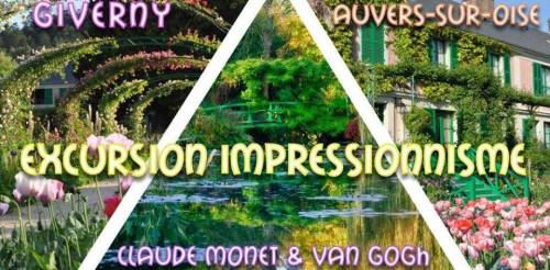 Giverny & Auvers : Excursion Impressionnisme | Monet & Van Gogh - 21 mai - dès 25€ !!