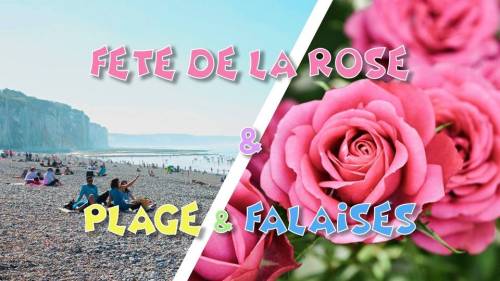 Fête de la Rose 2022 & Falaises normandes - 5 juin